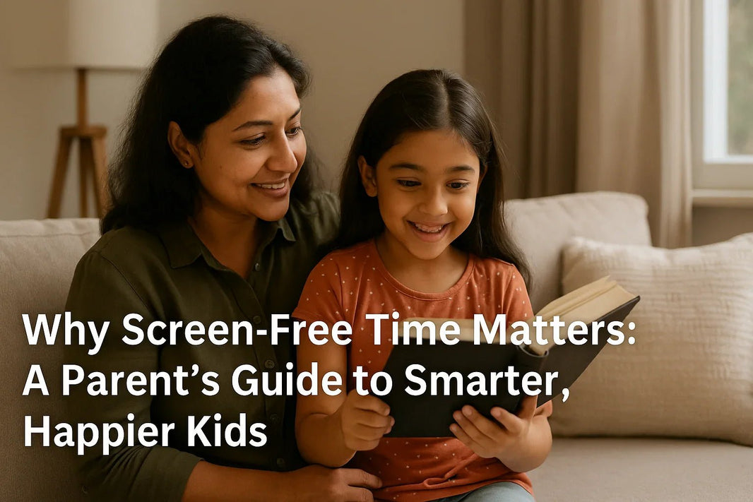 Screen-Free Learning for Kids | Smarter, Happier Childhood